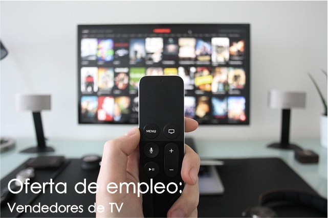 Oferta de trabajo: Vendedores de televisores en Pamplona