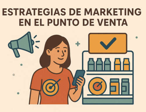 Cómo aplicar estrategias de marketing en el punto de venta de forma efectiva